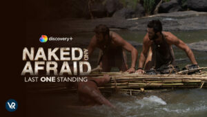How To Watch Naked and Afraid Last One Standing outside USA on Discovery Plus?