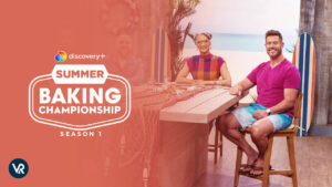 How To Watch Summer Baking Championship Season 1 outside USA on Discovery Plus?
