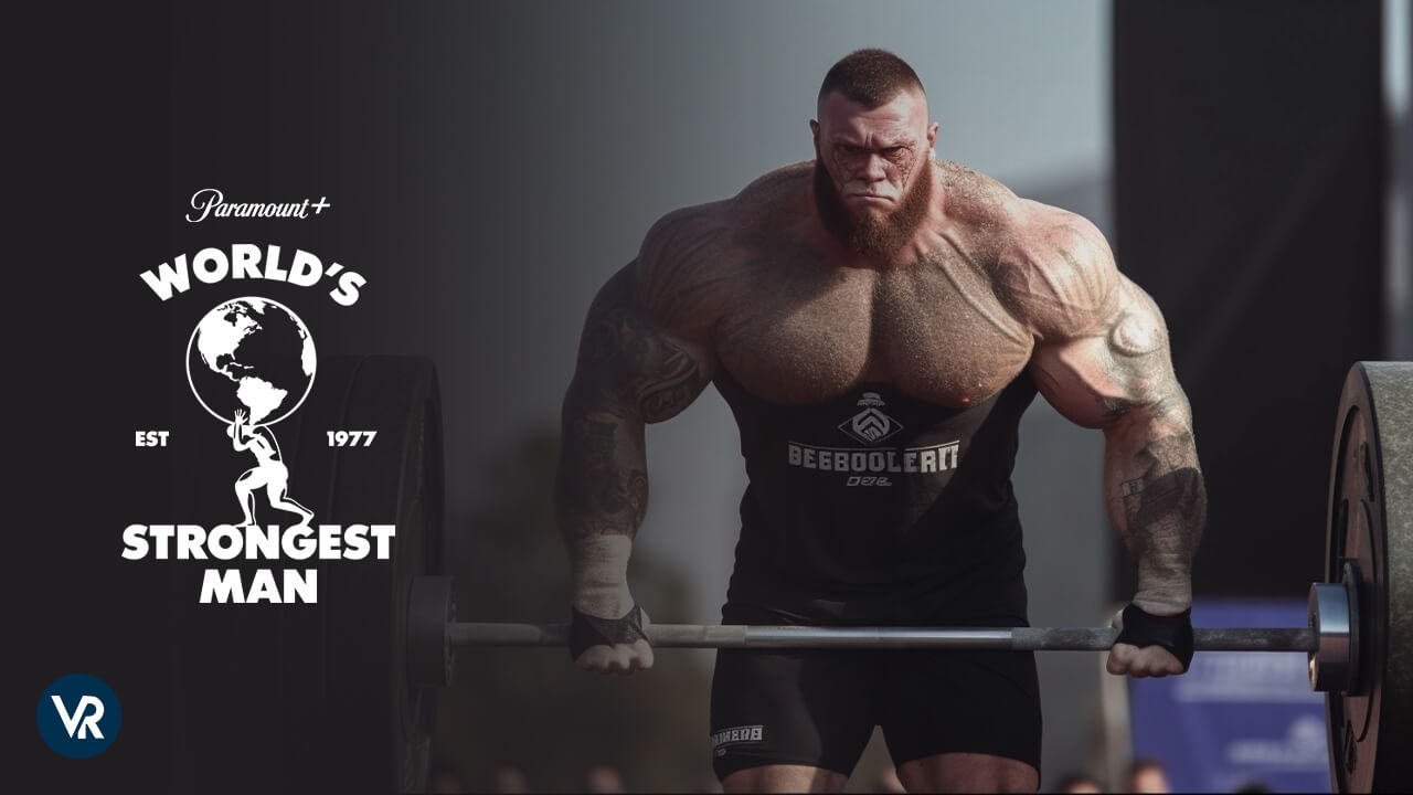 How to Watch World's Strongest Man Competition on Paramount Plus in UK