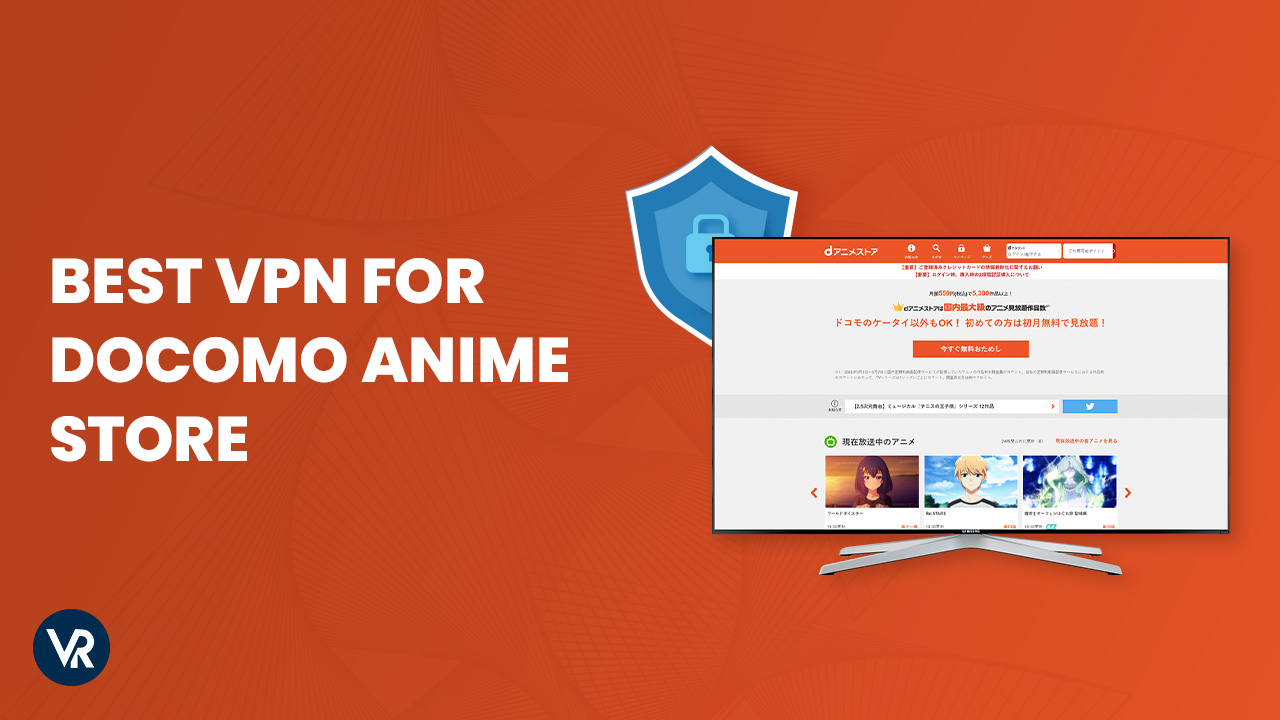 Best VPN For Docomo Anime Store in South Korea (2023)