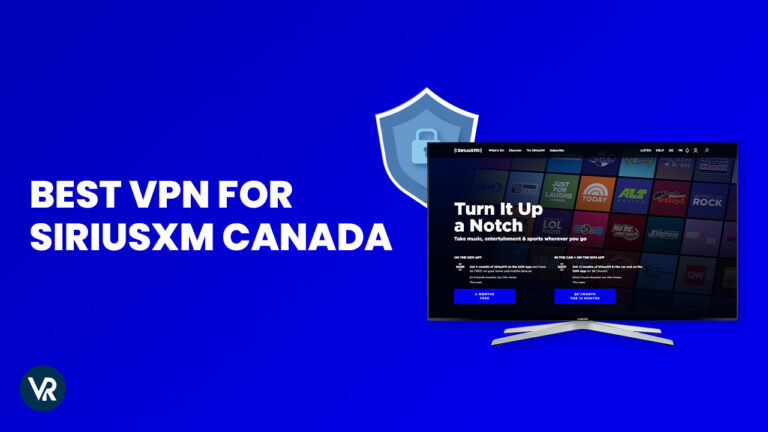 Best-VPN-for-SiriusXM-Canada-in-UK