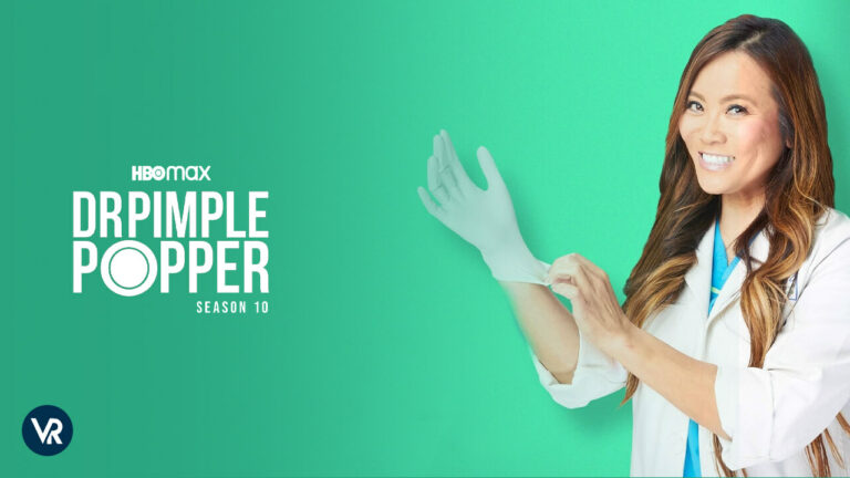 watch-Dr-Pimple-Popper-season-10-in-New Zealand-on-Max