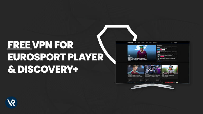 Free-VPN-for-Eurosport-Player-&-Discovery+Bundle-outside-USA