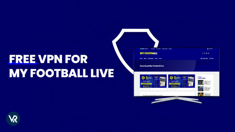 Free-VPN-for-My-Football-Live-in-New Zealand