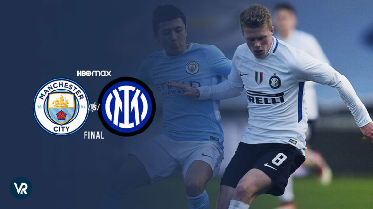 Watch-Manchester-City-vs-Inter-Milan-Live-Stream-Final-in-Hong Kong-on-HBO-Max






