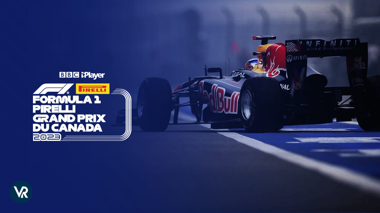 How to Watch Pirelli Grand Prix DU Canada 2023 in Spain on BBC iPlayer?