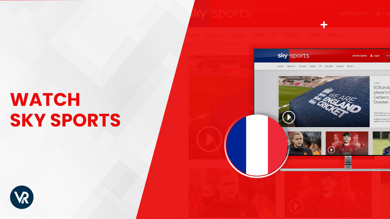 How to Watch Sky Sports in France in October 2023