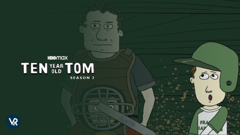 watch-Ten-Year-Old-Tom-Season-2-in Canada