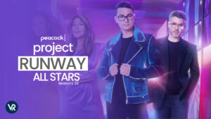 How to Watch Project Runway Season 20 Online Free Outside USA on Peacock [Easy Guide]