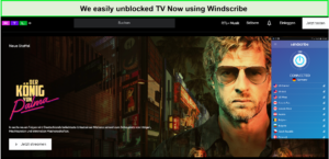 unblock-tv-now-windscribe-in-Netherlands