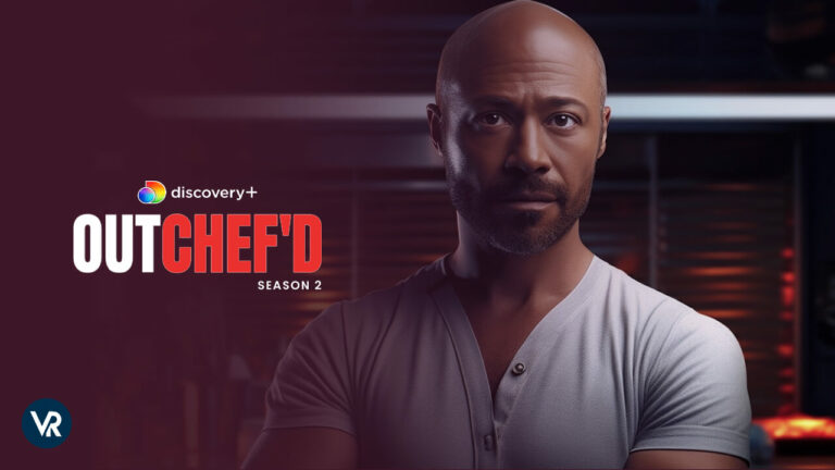watch-outchefd-season-two-in-Australia-on-discovery-plus