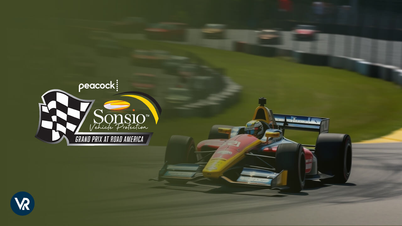 Watch Sonsio Grand Prix at Road America 2023 Online outside USA on Peacock Easy Ways
