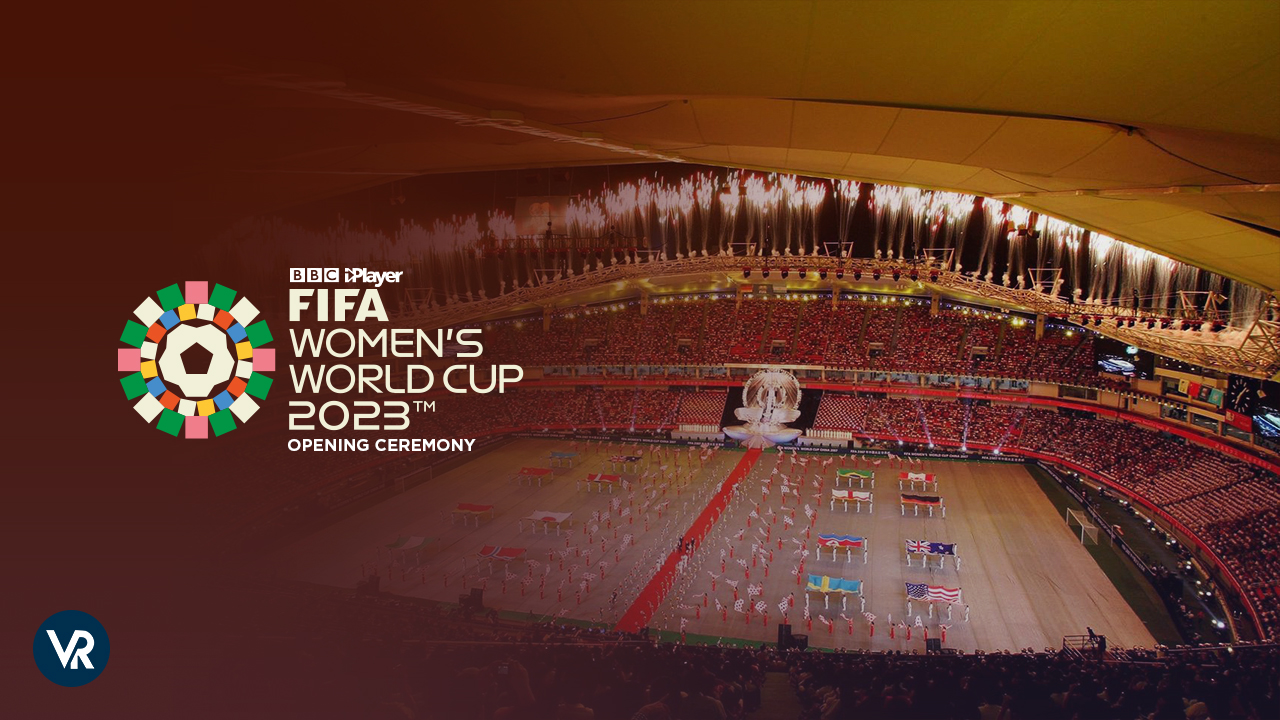Watch FIFA Womens World Cup 2023 Opening Ceremony in USA on BBC iPlayer