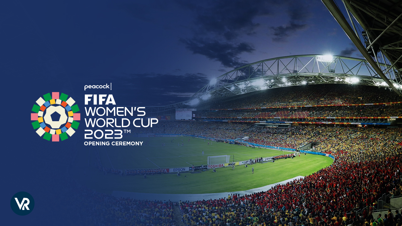 Watch FIFA Women'ss World Cup 2023 Opening Ceremony in France on