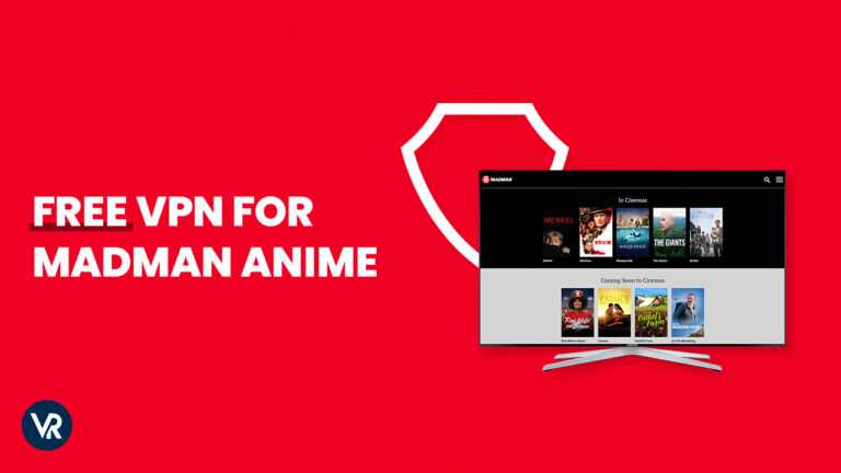 Free-VPN-for-Madman-Anime-in-Canada