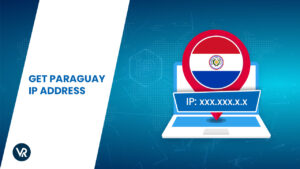 How to Get a Paraguay IP Address in Canada 2023