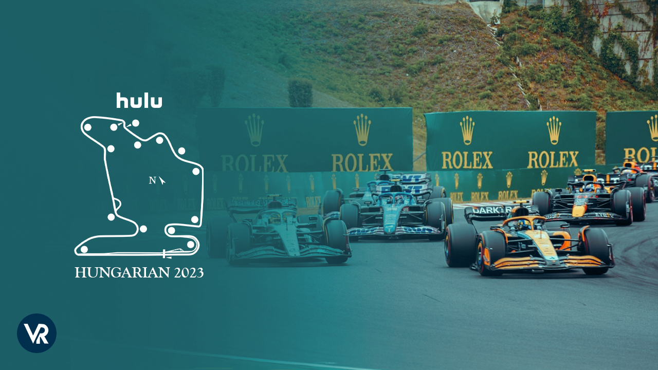 Watch Hungarian Grand Prix 2023 outside USA on Hulu Easily