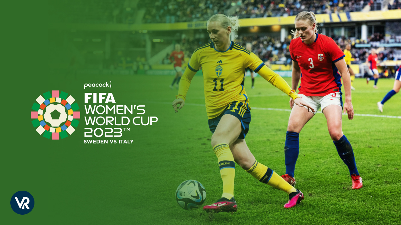 Watch Sweden vs Italy FIFA Women's WC 23 in Australia on Peacock