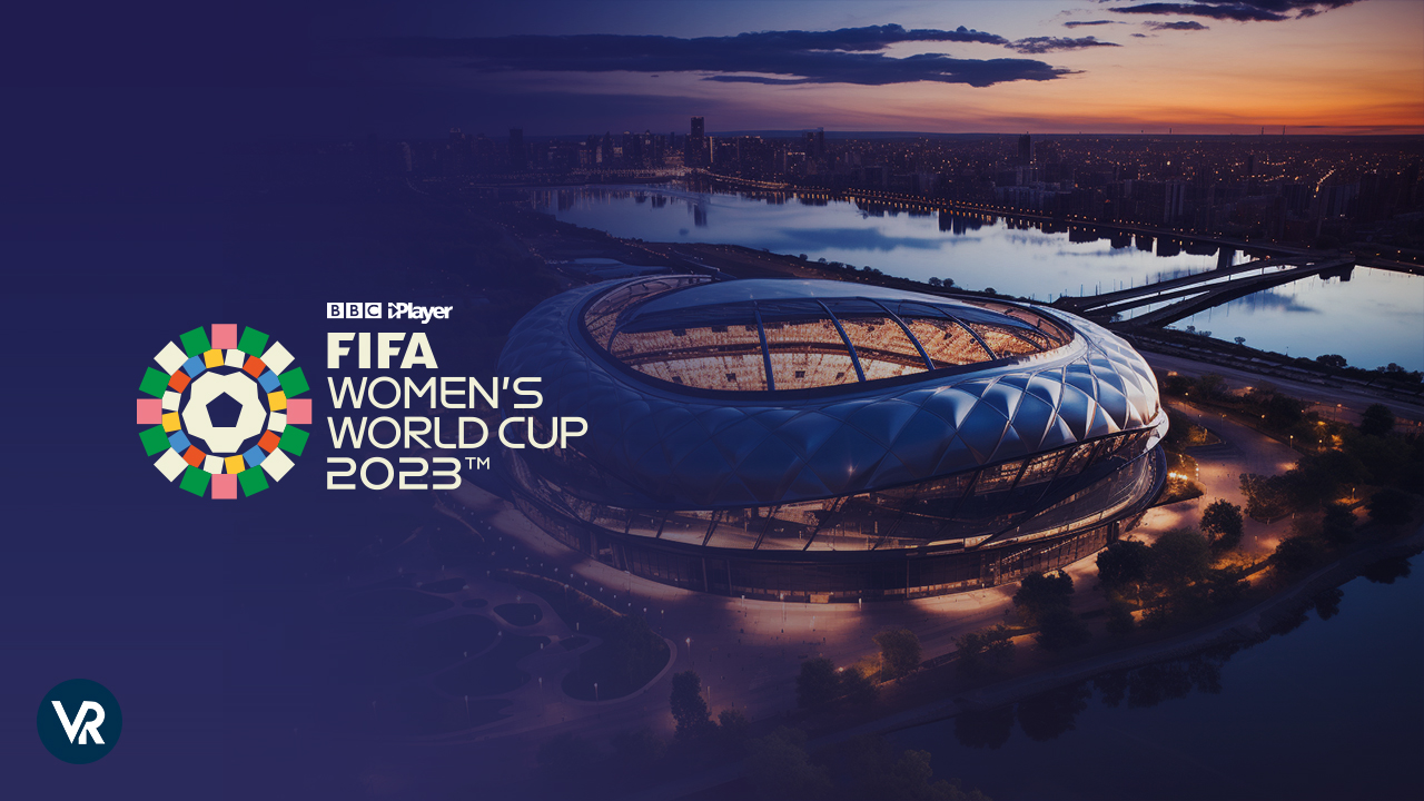 How to Watch FIFA Womens World Cup 2023 in Spain on BBC iPlayer Live for Free?