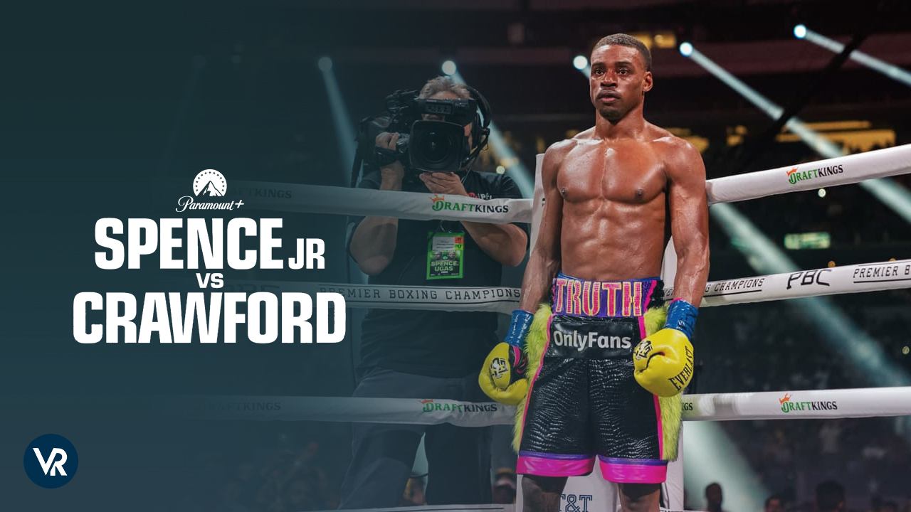 How To Watch Spence Vs Crawford Live on Paramount Plus