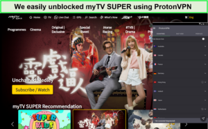 unblock-mytvsuper-protonvpn-outside-Hong Kong