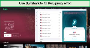 use-surfshark-to-fix-hulu-proxy-error