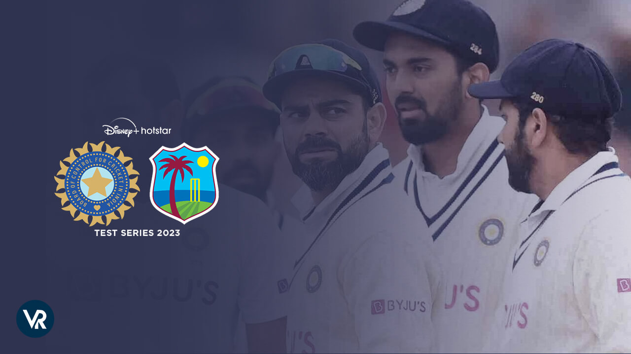 Watch India vs West Indies 2023 Test Series In USA on Hotstar