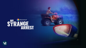 How To Watch My Strange Arrest in India On Discovery Plus