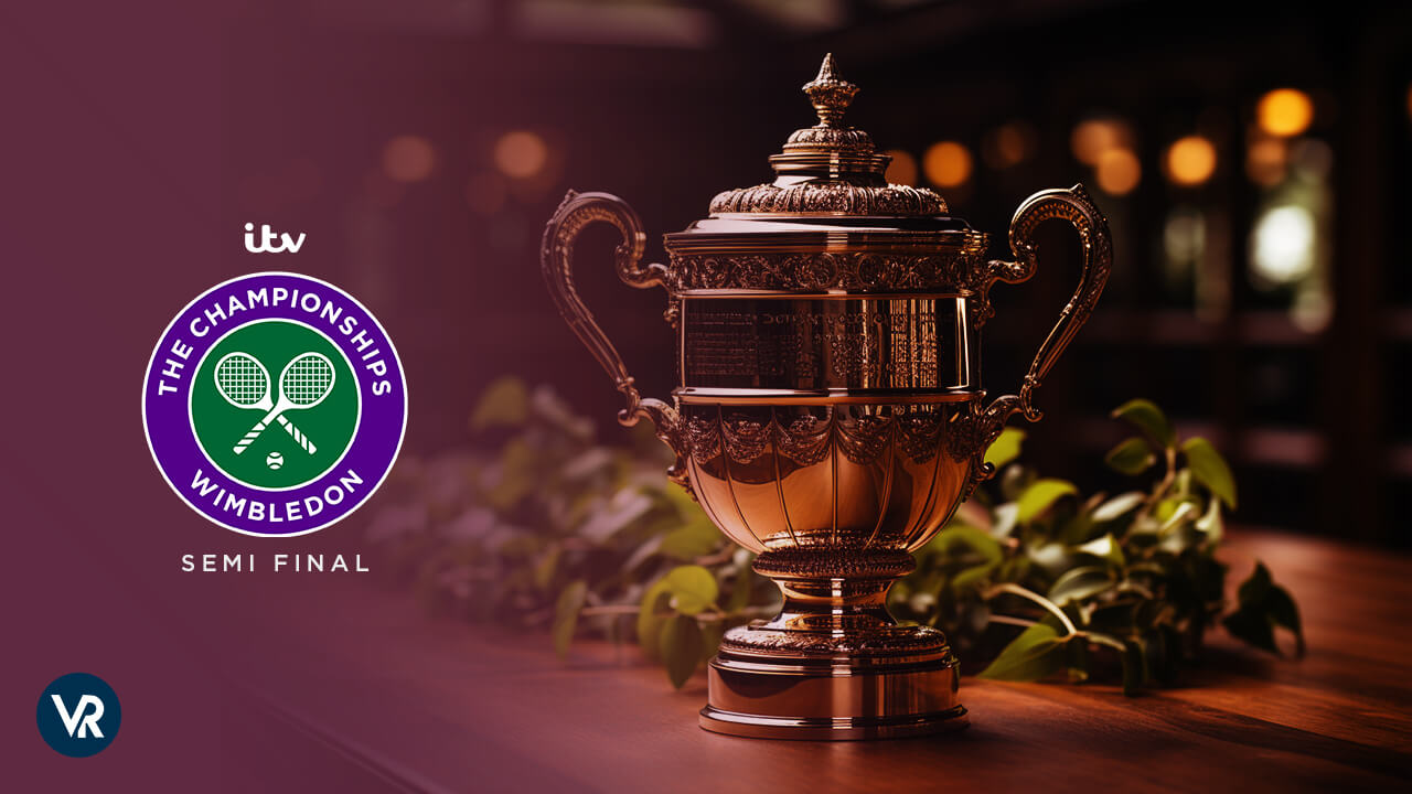 How to watch Wimbledon Semi Finals 2023 in USA on ITV