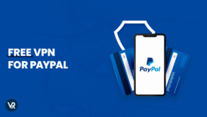 Free VPN for PayPal in Hong Kong