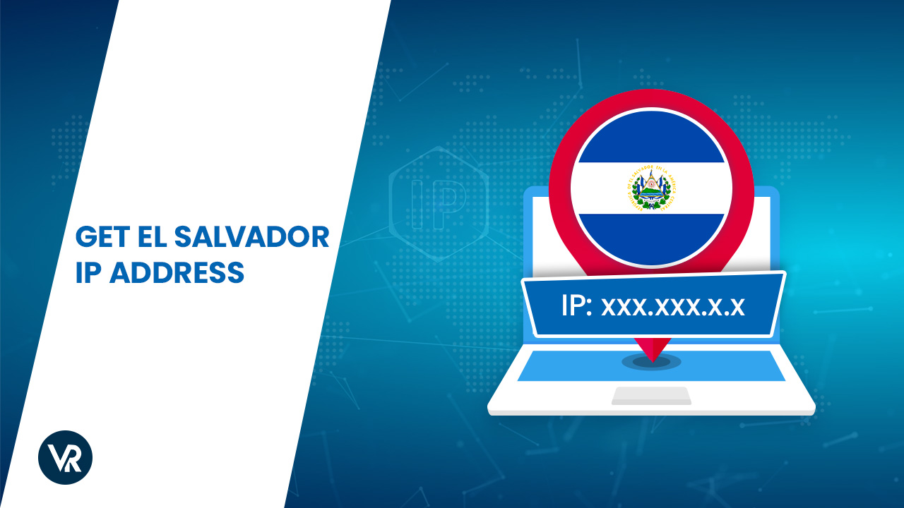 Get-El-Salvador-IP-Address