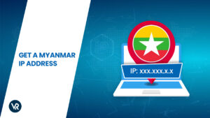 How to Get a Myanmar IP Address in Australia 2023
