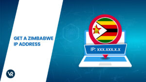 How to Get a Zimbabwe IP Address in Australia in 2023