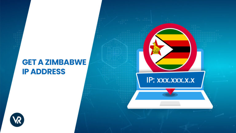 Get a Zimbabwe IP Address - VR