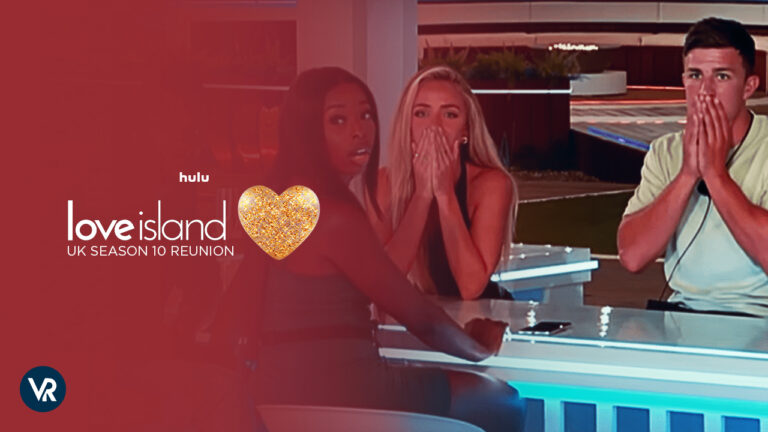 How-to-Watch-Love-Island-UK-Season-10-Reunion-in-Canada-on-Hulu-Free-Methods