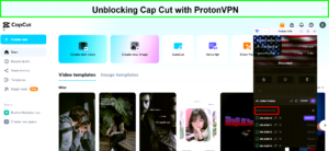 Unblocking-Cap-Cut-with-ProtonVPN