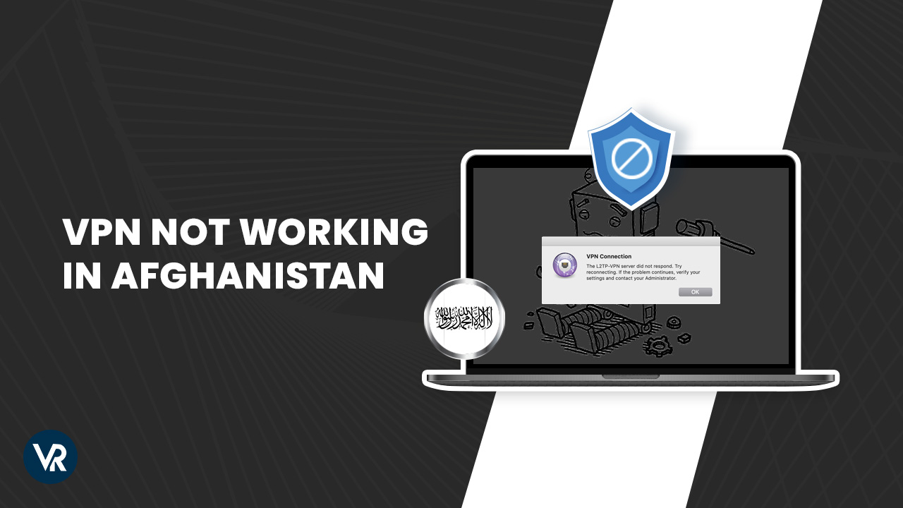 VPN-not-working-in-Afghanistan-[region variation= "5"]