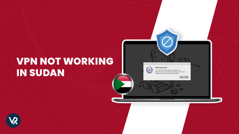 VPN-not-working-in-Sudan