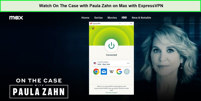 Watch-On-The-Case-with-Paula-Zahn-outside-USA-on-Max-with-ExpressVPN