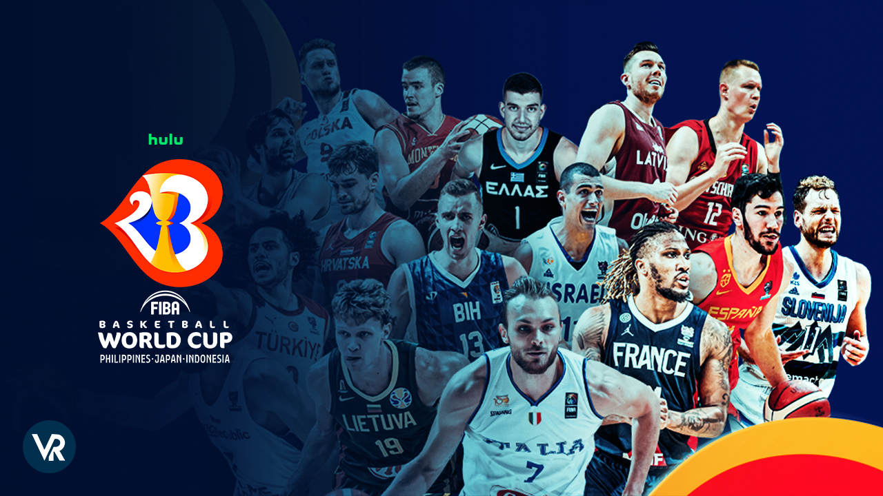 Watch FIBA Basketball World Cup 2023 Live outside USA on Hulu