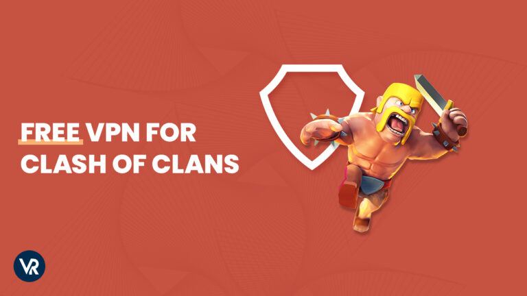 free VPN for Clash of Clans