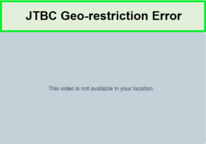 jtbc-geo-restriction-error-in-Japan