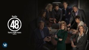 How to Watch 48 Hours Season 36 in Spain on Hulu [Hassle Free]