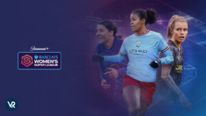How To Watch Barclays Womens Super League in Canada on Paramount Plus