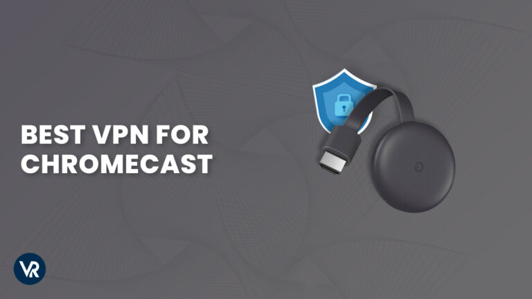 Best-VPN-for-Chromecast-in-USA