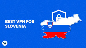 The Best VPN for Slovenia For Canadian Users  in 2023
