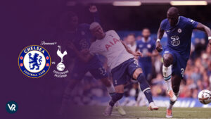 How To Watch Chelsea vs Tottenham Hotspur in Canada On Paramount Plus
