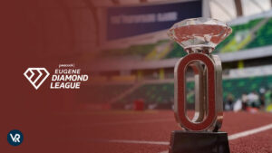 How to Watch Eugene Diamond League Final 2023 in Canada on Peacock [Easy Trick]