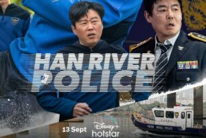 Watch Han River Police in Canada On Disney Plus