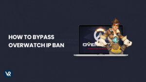 How to Bypass Overwatch IP Ban in UAE